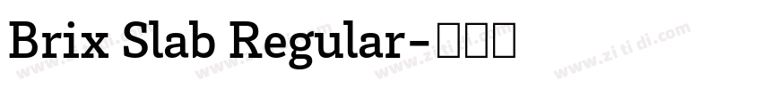 Brix Slab Regular字体转换